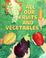 Cover of: All Our Fruits & Vegetables