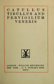 Cover of: Catullus, Tibullus and Pervigilium Veneris.