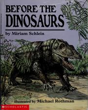 Cover of: Before the dinosaurs by Miriam Schlein