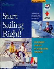 Cover of: Start sailing right!: the national standard for quality sailing instruction