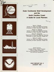 Cover of: Outer continental shelf development and the North Carolina coast: a guide for local planners