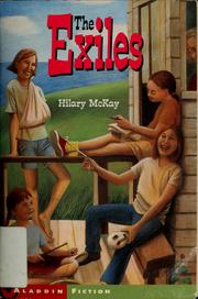 Cover of: The exiles | Hilary McKay