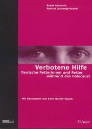 Cover of: Verbotene Hilfe: deutsche Retterinnen und Retter während des Holocaust