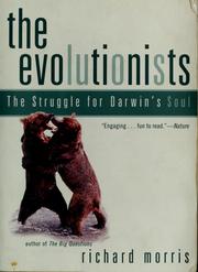 Cover of: The evolutionists by Morris, Richard