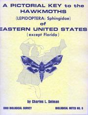 Cover of: A pictorial key to the hawkmoths (Lepidoptera, Sphingidae) of Eastern United States (except Florida)