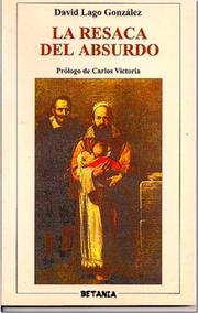 Cover of: La resaca del absurdo: (confusos recuerdos de la Isla de la Siguaraya y sus consecuencias)