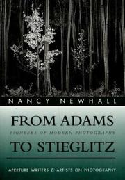 Cover of: From Adams to Stieglitz by Nancy Newhall