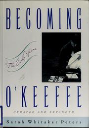 Cover of: Becoming O'Keeffe: the early years
