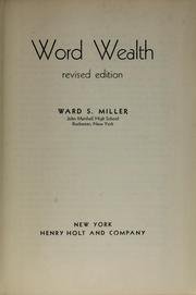 Cover of: Word wealth. by Ward S. Miller