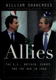 Cover of: Allies: the U.S., Britain, Europe, and the war in Iraq