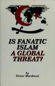 Cover of: Is fanatic Islam a global threat?