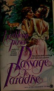 Cover of: Passage to Paradise by Kathleen Fraser, Kathleen Fraser