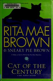 Cat of the century by Rita Mae Brown