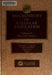 Biochemistry of cellular regulation by Michael J. Clemens, Clemens, Ashwell