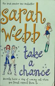 Cover of: Take a chance by Sarah Webb