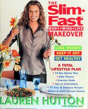 Cover of: The Slim-Fast body-mind-life makeover