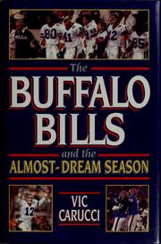 Cover of: The Buffalo Bills and the almost-dream season