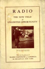 Cover of: Radio; the new field of unlimited opportunity.