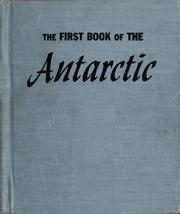 Cover of: The First Book of the Antarctic ... Pictures by Rus Anderson