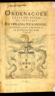 Cover of: Ordenaçoẽs, e leis do reino de Portugal