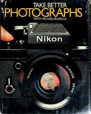 Cover of: Take better photographs by Michael Busselle