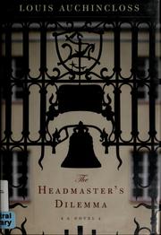 Cover of: The headmaster's dilemma