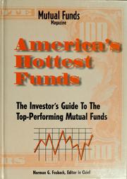 Cover of: America's hottest funds by Norman G. Fosback