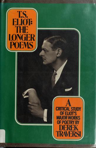 T. S. Eliot by Derek Traversi