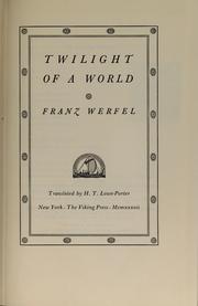 Cover of: Twilight of a world by Franz Werfel