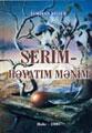 Cover of: Şerim - həyatım mənim (My poem - my life) by 