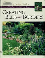 Cover of: Creating beds and borders | Taunton Press