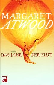 Cover of: Das Jahr der Flut. Roman