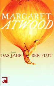 Cover of: Das Jahr der Flut. Roman by 