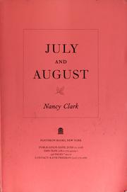 Cover of: July and August by Clark, Nancy