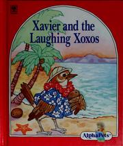 Cover of: Xavier and the Laughing Xoxos by Ruth Lerner Perle