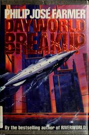 Cover of: Dayworld breakup by Philip José Farmer