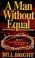 Cover of: A man without equal