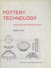Pottery Technology by Owen S. Rye