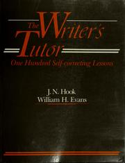 Cover of: The writer's tutor by J. N. Hook