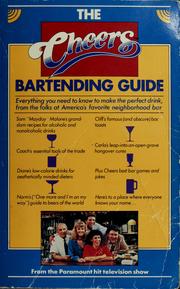 Cover of: The Cheers bartending guide by Marcia Rosen