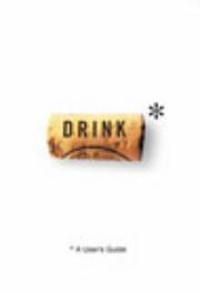 Drink (User's Guides) by Tom Hickman