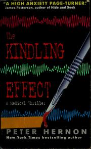 Cover of: The kindling effect | Peter Hernon