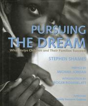 Cover of: Pursuing the dream: what helps children and their families succeed
