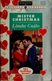Cover of: Mister christmas by Linda Cajio