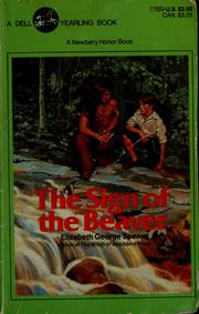 Cover of: The sign of the beaver by Elizabeth George Speare