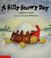 Cover of: A silly snowy day