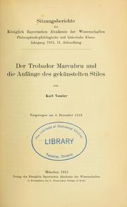 Cover of: Der Trobador Marcabru und die Aafänge des gekünstelten Stiles