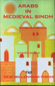 Arabs in medieval Sindh by Kashfa Samad
