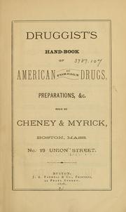 Cover of: Druggist's hand-book of American and foreign drugs, preparations, &c