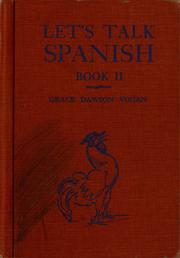 Cover of: Let's talk Spanish by Grace Dawson Vogan